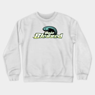 Baja Blessed Crewneck Sweatshirt